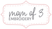 Mom of 3 Embroidery