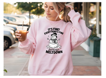 Load image into Gallery viewer, I'm fine just having a meltdown