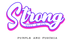 Load image into Gallery viewer, STRONG AND FIT