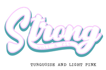 Load image into Gallery viewer, STRONG AND FIT