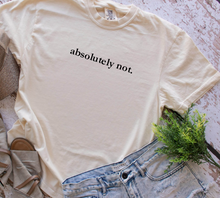Load image into Gallery viewer, absolutely not.- Adult short sleeve shirt