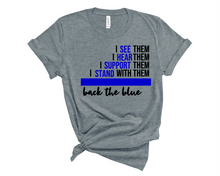 Load image into Gallery viewer, I See you Back the Blue