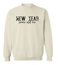 Load image into Gallery viewer, NEW YEAR same old me
