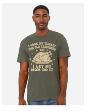Load image into Gallery viewer, I cook the old fashion way
